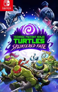 Teenage Mutant Ninja Turtles: Splintered Fate